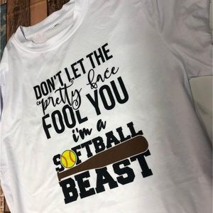 Don’t Let The Pretty Face Fool You Im A Softball Beast Adult Tshirt
